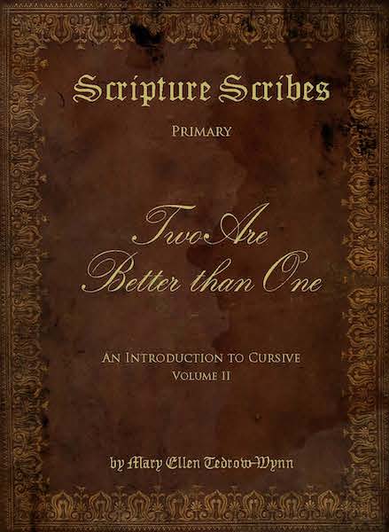 (image for) Scripture Scribes: Two are better than One an intro to Curs bk2